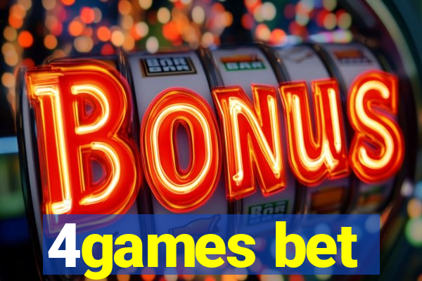 4games bet